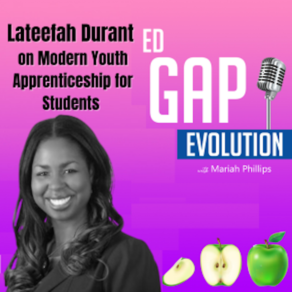 Lateefah Durant on Modern Youth Apprenticeship for Students